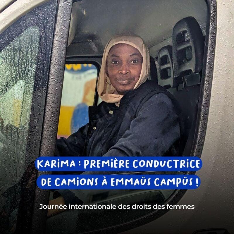 "Karima, portrait of the first employee to drive a truck at Emmaüs Défi". update